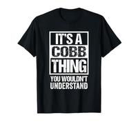It's A Cobb Thing You Wouldn't Understand Surname Name Camiseta