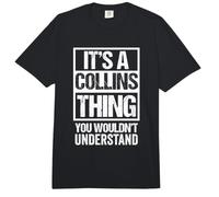 It's A Collins Thing You Wouldn't Understand - Family Name Comfort Colors Adult Heavyweight T-Shirt