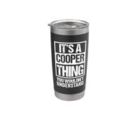 It's A Cooper Thing You Wouldn't Understand Vaso térmico de acero inoxidable de doble pared