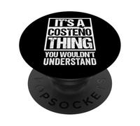 It's A Costeño Thing You Wouldn't Understand Yucatán Mérida PopSockets PopGrip Adhesivo