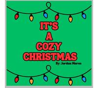 It's a cozy Christmas: Coloring book