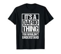 It's A Dario Thing You Wouldn't Understand First Name Camiseta