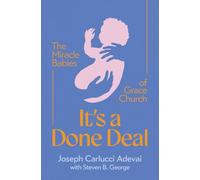 It's a Done Deal: The Miracle Babies of Grace Church