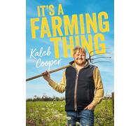 It's a Farming Thing: Life according to Kaleb, the breakout star of Clarkson's Farm