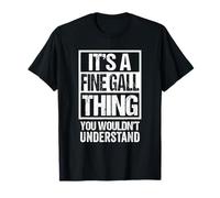 It's A Fine Gall Thing You Wouldn't Understand Fingal Swords Camiseta