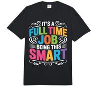 It's A Full Time Job Being This Smart Inteligente Comfort Colors Adult Heavyweight T-Shirt