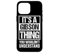 It's A Gibson Thing You Wouldn't Understand Carcasa para iPhone 16 Pro MAX