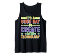 It's A Good Day To Create With Technology Productivo Camiseta sin Mangas