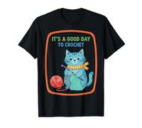 It's A Good Day To Crochet Funny Crochet Cat Yarn Lovers Camiseta