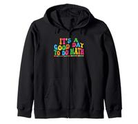 Its A Good Day To Do Math Inspirational Teacher Women Kids Sudadera con Capucha
