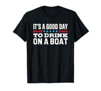 It's A Good Day To Drink On A Boat 4th of July Camiseta