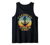 It's A Good Day To Drink On A Boat Camiseta sin Mangas