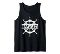 It's A Good Day To Drink On A Boat Camiseta sin Mangas