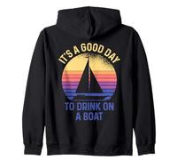 It's A Good Day To Drink On A Boat Sudadera con Capucha