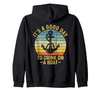It's A Good Day To Drink On A Boat Sudadera con Capucha