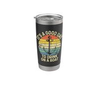 It's A Good Day To Drink On A Boat Vaso térmico de acero inoxidable de doble pared