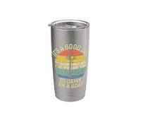 It's A Good Day To Drink On A Boat Vaso térmico de acero inoxidable de doble pared