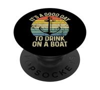 It's A Good Day To Drink On A Boat Vintage Color Boating PopSockets PopGrip Adhesivo