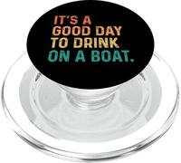 It's A Good Day To Drink On A Boat Vintage Color Boating PopSockets PopGrip para MagSafe