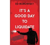 It's a Good Day to Liquidate