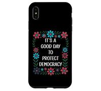 It's a Good Day to Protect Democracy Flag,Save Democracy Now Carcasa para iPhone XS MAX