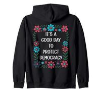 It's a Good Day to Protect Democracy Flag,Save Democracy Now Sudadera con Capucha