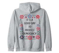 It's a Good Day to Protect Democracy Flag,Save Our Democracy Sudadera con Capucha
