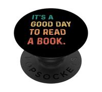 It's A Good Day To Read A Book PopSockets PopGrip Adhesivo