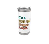 It's A Good Day To Read A Book Vaso térmico de acero inoxidable de doble pared