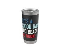 It's A Good Day To Read A Book Vaso térmico de acero inoxidable de doble pared