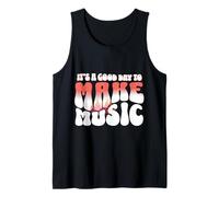 It's A Good Time Day Make Music Band Teacher Retro Musician Camiseta sin Mangas