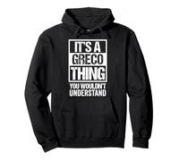 It's A Greco Thing You Wouldn't Understand Family Name Sudadera con Capucha