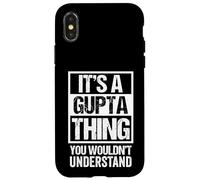 It's A Gupta Thing You Wouldn't Understand Surname Name Carcasa para iPhone X/XS