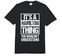 It's A Hamilton Thing You Wouldn't Understand Family Name Comfort Colors Adult Heavyweight T-Shirt