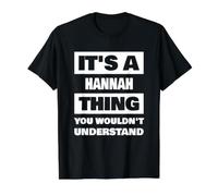 It's A Hannah Thing Funny Hannah Name Daying Camiseta gráfica económica, Hombre, Negro, S
