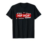 It's a Hip Hop Thing Rap Music Dance Gear For Rapper Dancers Camiseta
