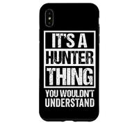 It's A Hunter Thing You Wouldn't Understand - Family Name Carcasa para iPhone XS MAX