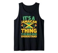 It's A Jamaican Thing Yuh Nah Guh Understand Camiseta sin Mangas