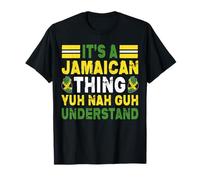 It's A Jamaican Thing Yuh Nah Guh Understand Funny Jamaica Camiseta