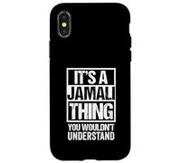 It's A Jamali Thing You Wouldn't Understand Carcasa para iPhone X/XS