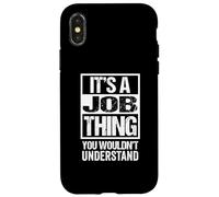 It's A Job Thing You Wouldn't Understand First Name Carcasa para iPhone X/XS