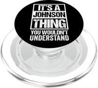 It's A Johnson Thing - You Wouldn't Understand - Family Name PopSockets PopGrip para MagSafe