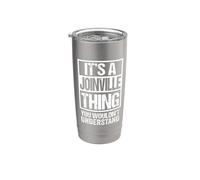 It's A Joinville Thing You Wouldn't Understand Brazil Brasil Vaso térmico de acero inoxidable de doble pared