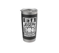 It's A Joseph Thing You Wouldn't Understand Vaso térmico de acero inoxidable de doble pared