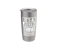 It's A Justin Thing You Wouldn't Understand Vaso térmico de acero inoxidable de doble pared