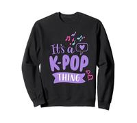 It's a K-Pop Thing | Regalos de Anime K-Pop para fanáticos de la música K-Pop Sudadera