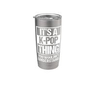 It's A K-Pop Thing You Wouldn't Understand Distressed Vaso térmico de acero inoxidable de doble pared