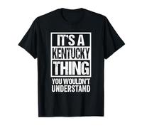 It's A Kentucky Thing You Wouldn't Understand Frankfort Camiseta