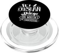 It's A Kershaw Thing You Wouldn't Understand Custom Family PopSockets PopGrip para MagSafe