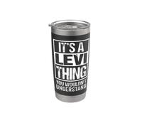 It's A Levi Thing You Wouldn't Understand First Name Vaso térmico de acero inoxidable de doble pared